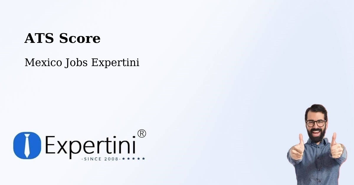Resume ATS Score & Job Description Match Tool – La Isla - Mexico Jobs Expertini