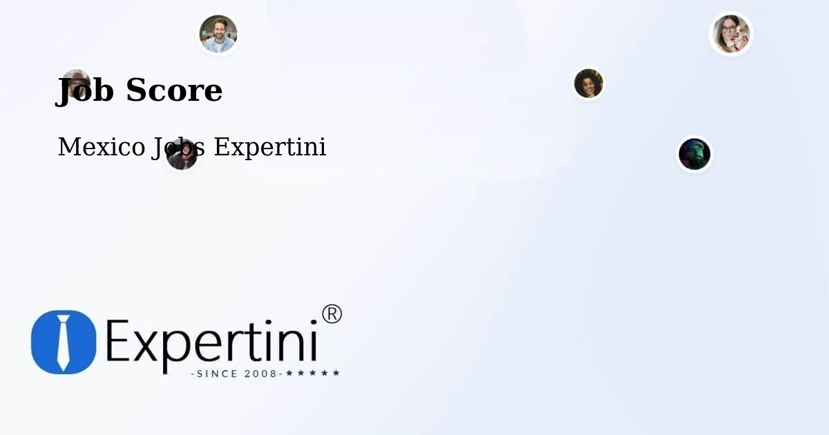 Job Score & Job Description Score Tool – La Isla - Mexico Jobs Expertini